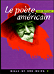 Le poète américain&nbsp;-&nbsp;Walt Whitman