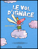 Le vol d'Ignace