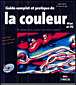 Guide complet et pratique de la couleur Mac et PC