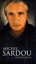 Michel Sardou&nbsp;-&nbsp;Anthologie