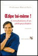 Oedipe toi-même !&nbsp;-&nbsp;Marcel Rufo