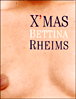 X'Mas&nbsp;-&nbsp;Bettina Rheims