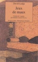 Jeux de maux&nbsp;-&nbsp;David Lodge