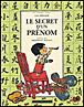 Le secret d'un prénom