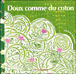 Doux comme du coton&nbsp;-&nbsp;Corinne Dreyfuss