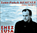 Yann-Fanch Kemener, Didier Squiban
