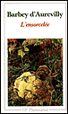 L'Ensorcelée&nbsp;-&nbsp;Jules Amédée Barbey d'Aurevilly, Jean-Pierre Seguin