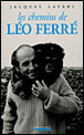 Les chemins de Léo Ferré