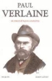 Oeuvre poétique complète&nbsp;-&nbsp;Paul Verlaine