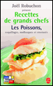 Recettes des grands chefs&nbsp;-&nbsp;Joël Robuchon