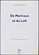 De Marivaux et du loft&nbsp;-&nbsp;C. Henri