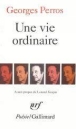 Une Vie ordinaire&nbsp;-&nbsp;Georges Perros