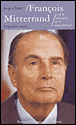 François Mitterrand ou le triomphe de la contradiction&nbsp;-&nbsp;Jacques Patoz