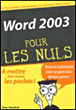 Word 2003 pour les nuls&nbsp;-&nbsp;Dan Gookin