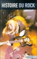 Histoire du rock&nbsp;-&nbsp;E. Guillot