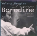Alexandre Porfirievitch Borodin, Valery Gergiev&nbsp;-&nbsp;Le Prince Igor - Symphonie N°2