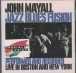 John Mayall&nbsp;-&nbsp;Jazz blues fusion