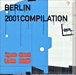 Compilation techno&nbsp;-&nbsp;Berlin 2001