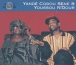 Youssou N'Dour, Yande Codou Sene&nbsp;-&nbsp;Gainde