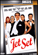 Jet set&nbsp;-&nbsp;Fabien Onteniente