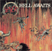 Slayer&nbsp;-&nbsp;Hell awaits