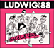Ludwig Von 88&nbsp;-&nbsp;Houlala