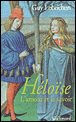 Héloïse, l'amour et le savoir