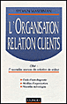 L'organisation relation clients&nbsp;-&nbsp;Sylvain Waserman
