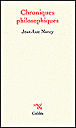 Chroniques philosophiques&nbsp;-&nbsp;Jean-Luc Nancy