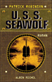 Seawolf&nbsp;-&nbsp;Patrick Robinson