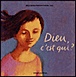 Dieu, c'est qui ?&nbsp;-&nbsp;Marie-Hélène Delval