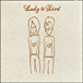 Lady And Bird&nbsp;-&nbsp;Lady and bird