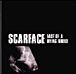 Scarface&nbsp;-&nbsp;Last of a dying breed