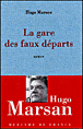 La gare des faux départs