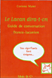Le Lacan dira-t-on&nbsp;-&nbsp;Corinne Maier
