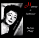 Edith Piaf&nbsp;-&nbsp;L'hymne à l'amour