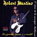 Robert Martino&nbsp;-&nbsp;Ses grands succès