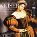Reinhard Keiser&nbsp;-&nbsp;Airs d' opéras et oeuvres instrumentales