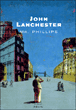 Mr Phillips&nbsp;-&nbsp;John Lanchester