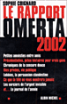 Le rapport omerta 2002&nbsp;-&nbsp;Sophie Coignard