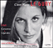 Franz Liszt, Claire-Marie Le Guay&nbsp;-&nbsp;Concertos et Légendes