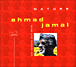 Ahmad Jamal&nbsp;-&nbsp;Essence part 3