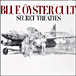 Blue Öyster Cult&nbsp;-&nbsp;Secret treaties