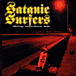 Satanic Surfers&nbsp;-&nbsp;Going nowhere fast