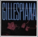 Dizzy Gillespie, Lalo Schifrin&nbsp;-&nbsp;Gillespiana