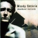 Woody Guthrie&nbsp;-&nbsp;Dustbowl ballads