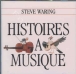 Steve Waring&nbsp;-&nbsp;Histoires à musique