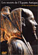 Les Secrets de l'Egypte Antique&nbsp;-&nbsp;Daniel Massé