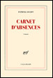 Carnet d'absences&nbsp;-&nbsp;Patrick Goujon
