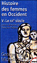 Histoire des femmes&nbsp;-&nbsp;Michelle Perrot, Georges Duby